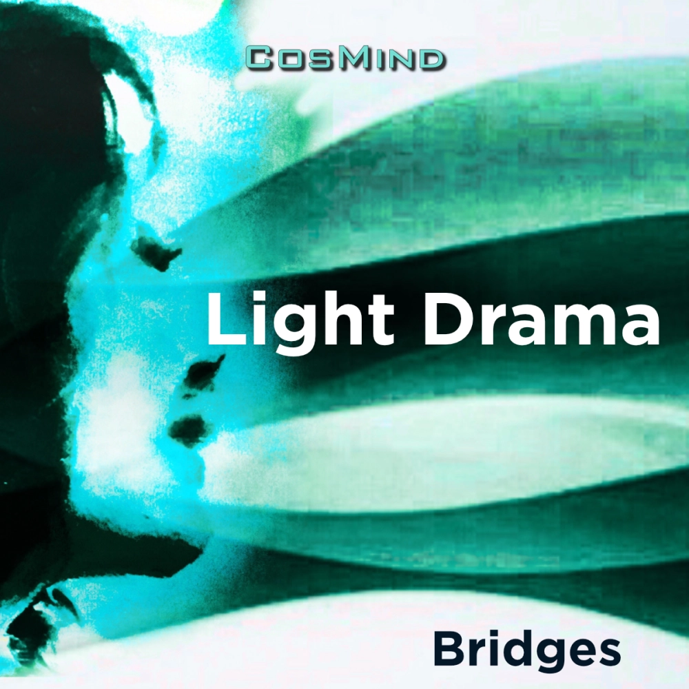 LIGHT DRAMA - BRIDGES