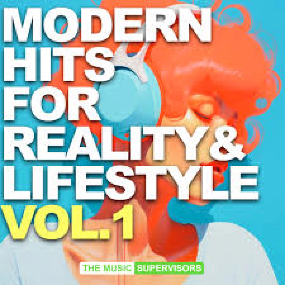 Modern Hits For Reality & Lifestyle Vol. 1