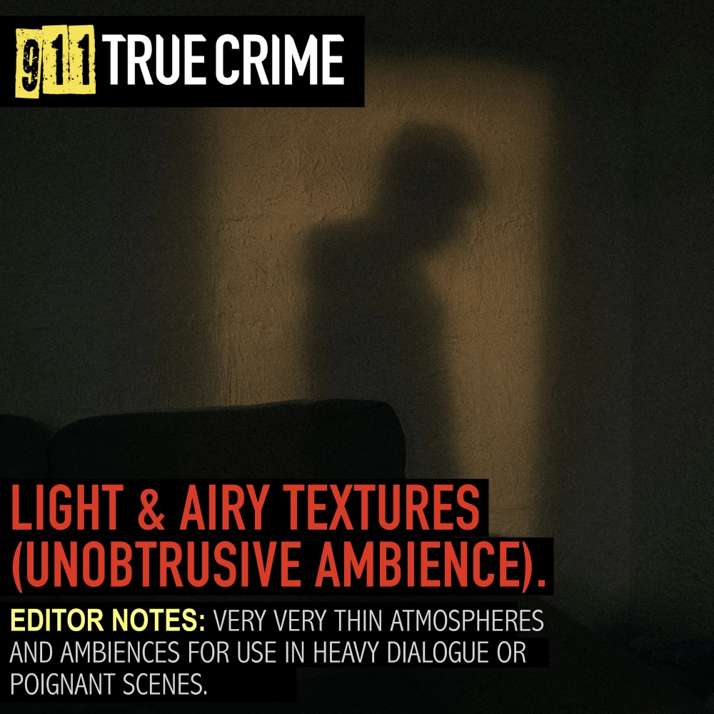 Light & Airy Textures (unobtrusive Ambience)