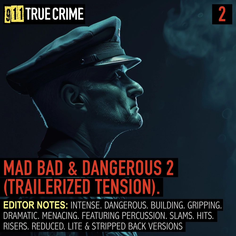 Mad, Bad & Dangerous 2 (trailerized Tension)