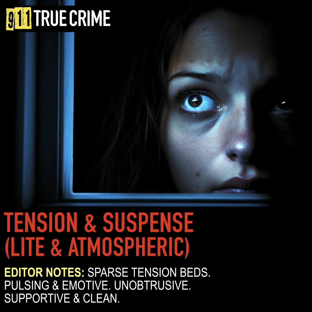 Tension & Suspense (lite & Atmospheric)