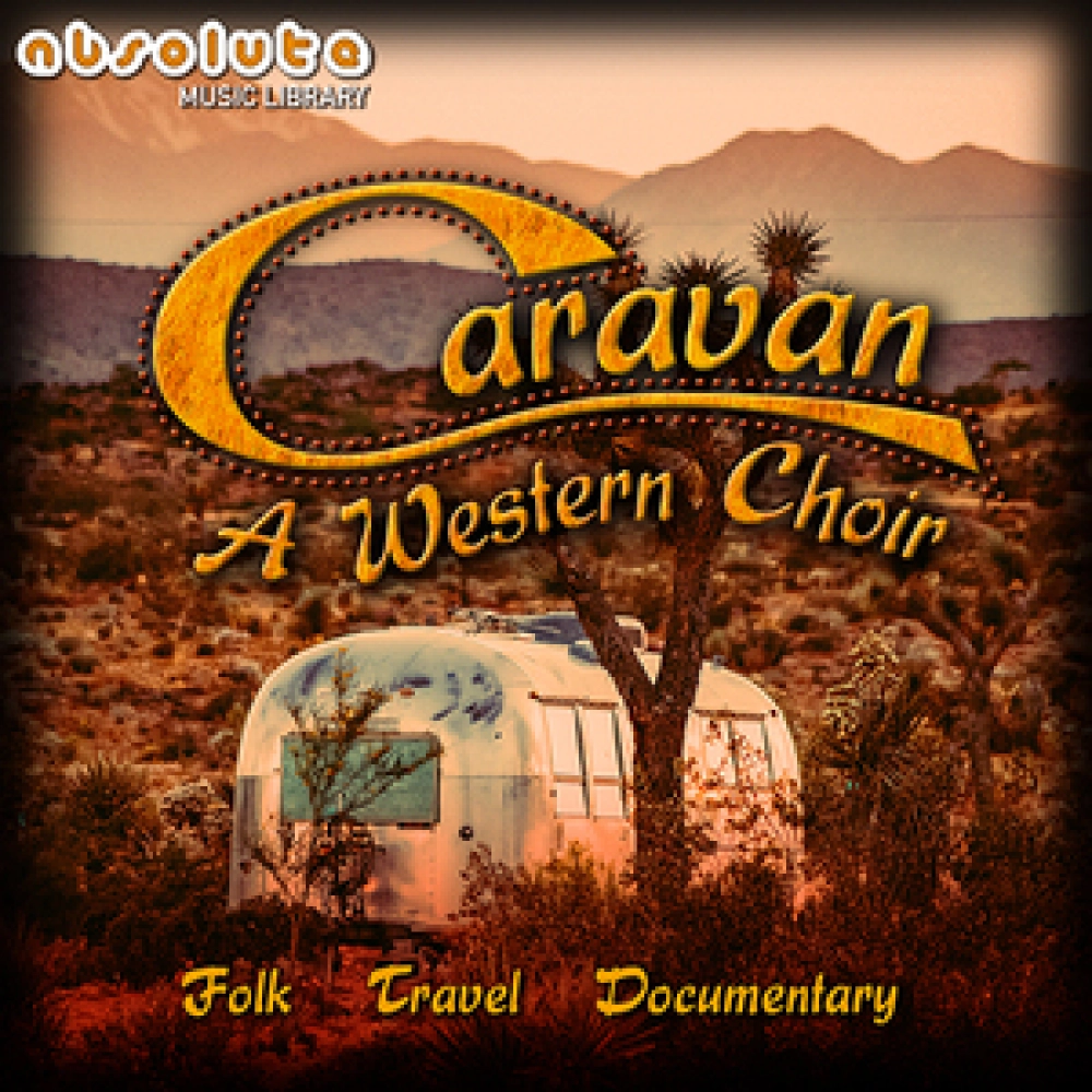 Caravan A Western Choir