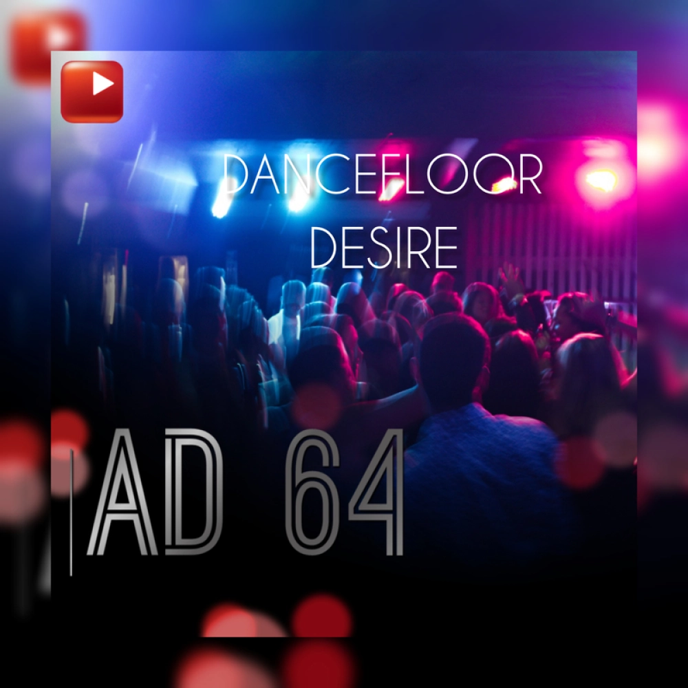 Dancefloor Desire