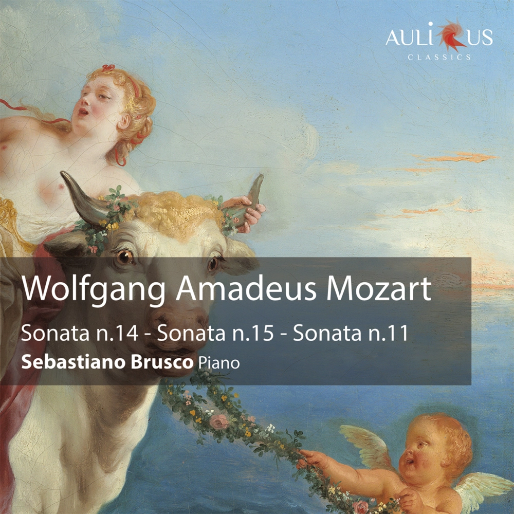 Mozart: Sonata No. 14 In C Minor K. 457 - Sonata No. 15 In F Major K. 533 - Sonata No. 11 In A Major K. 331