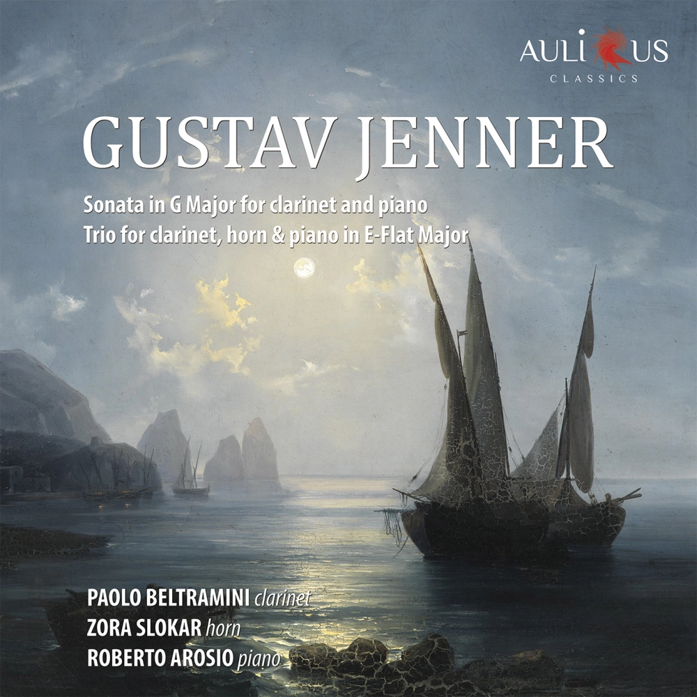 Gustav Jenner: Sonata In G Major For Clarinet And Piano - Trio For Clarinet, Horn & Piano In E-flat Major