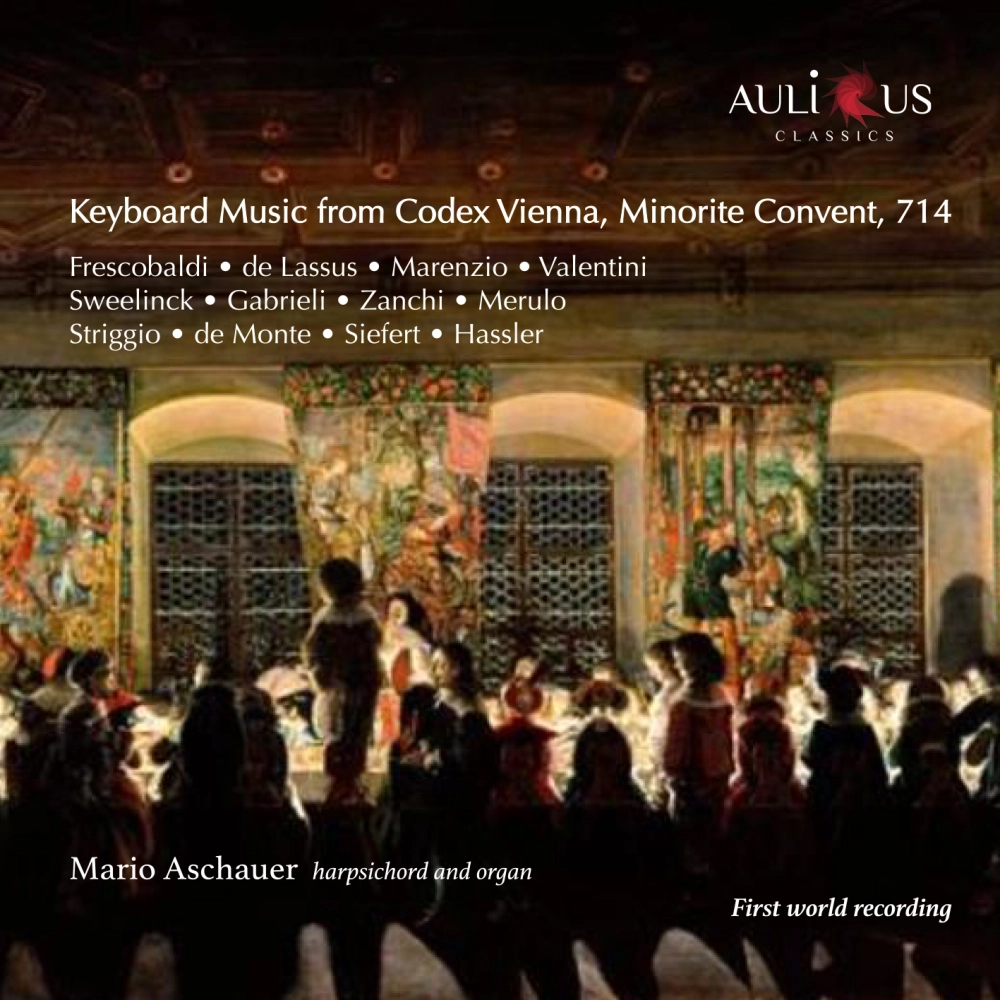 Keyboard Music From Codex Vienna, Minorite Convent, 714