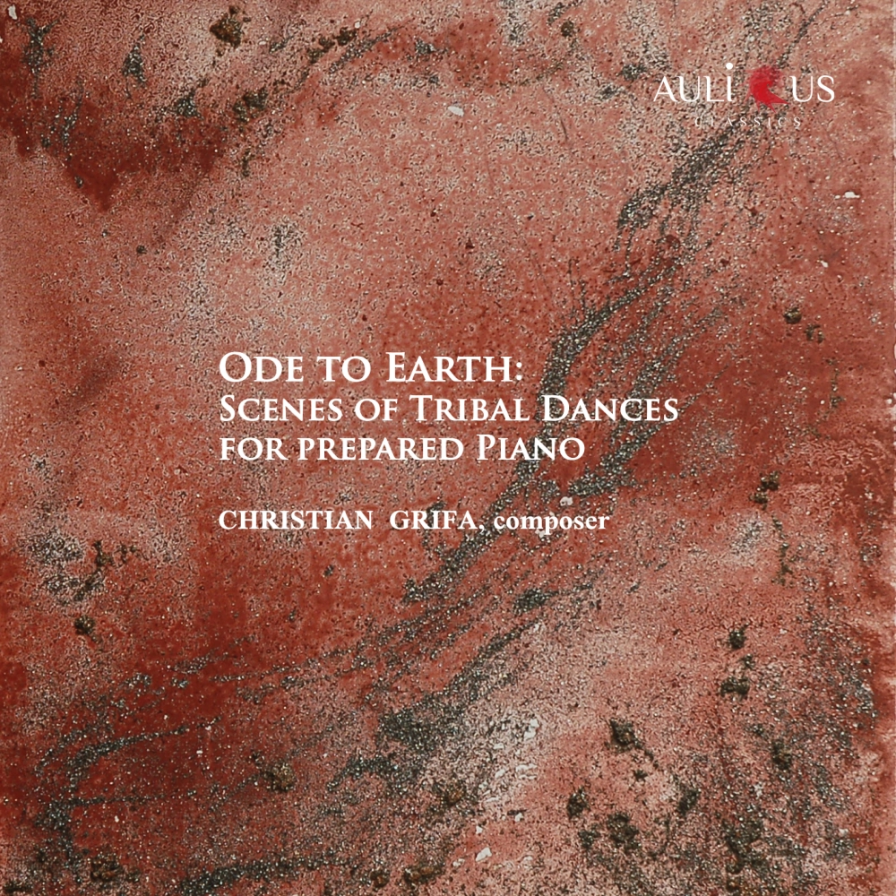 Ode To Earth: Scenes Of Tribal Dances For Prepared Piano