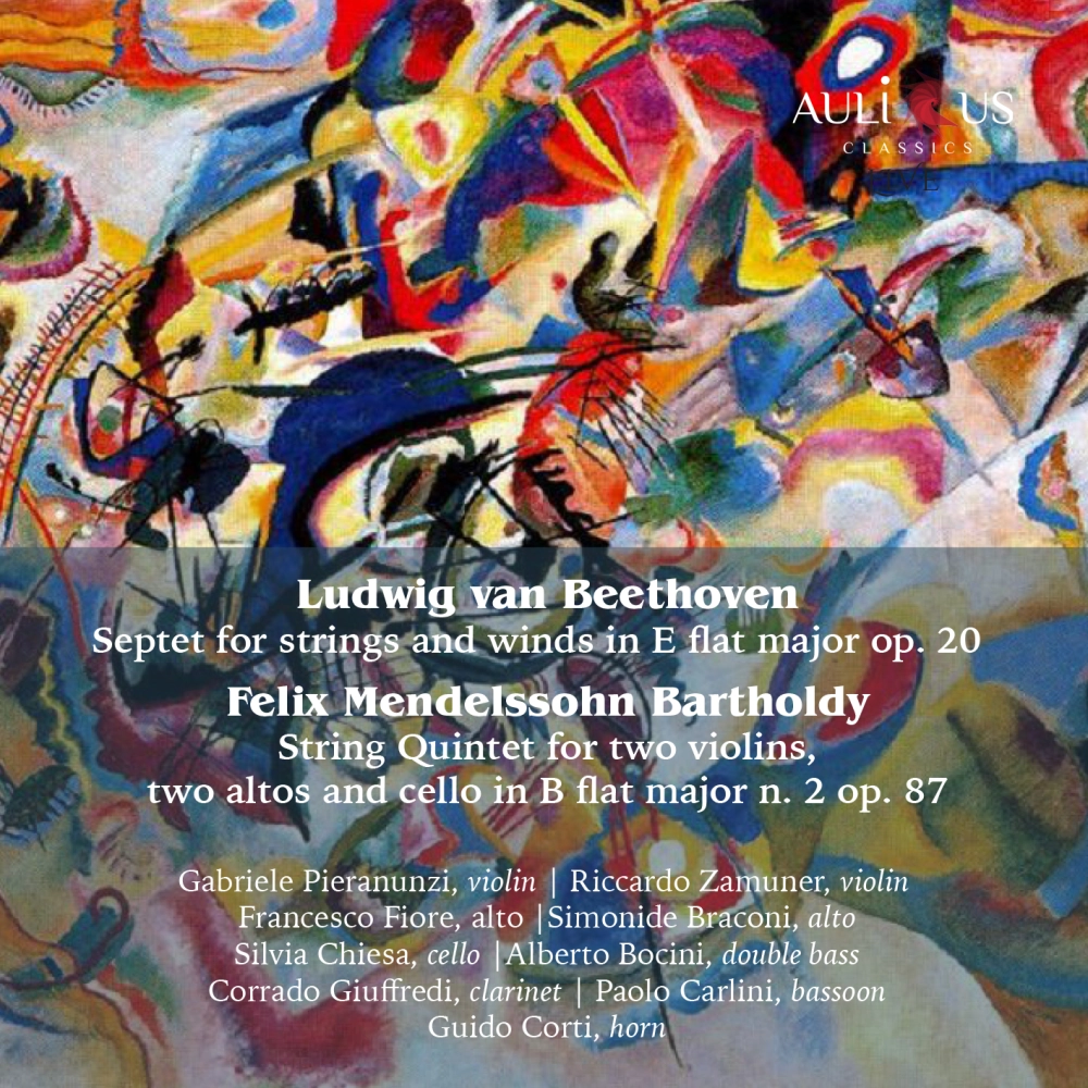 Beethoven: Septet Op. 20 - Mendelssohn: String Quintet No. 2, Op. 87