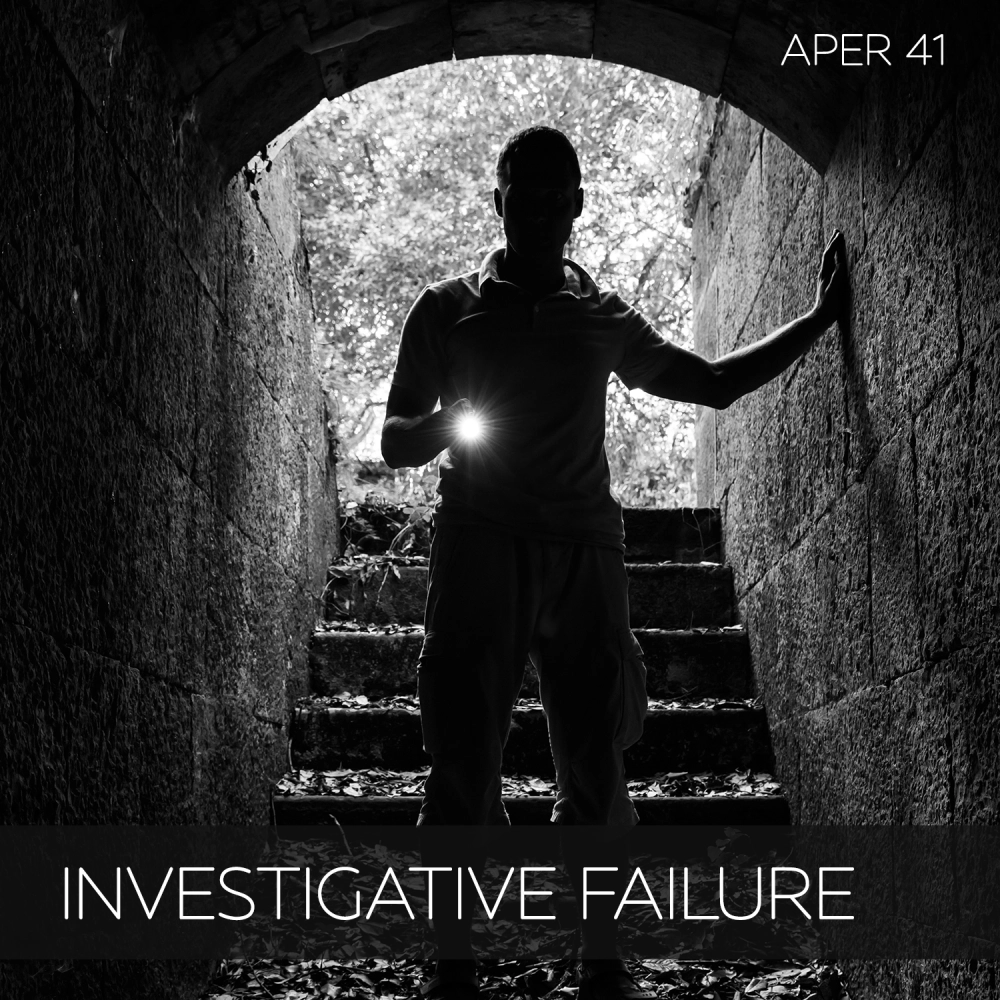 Investigative Failure