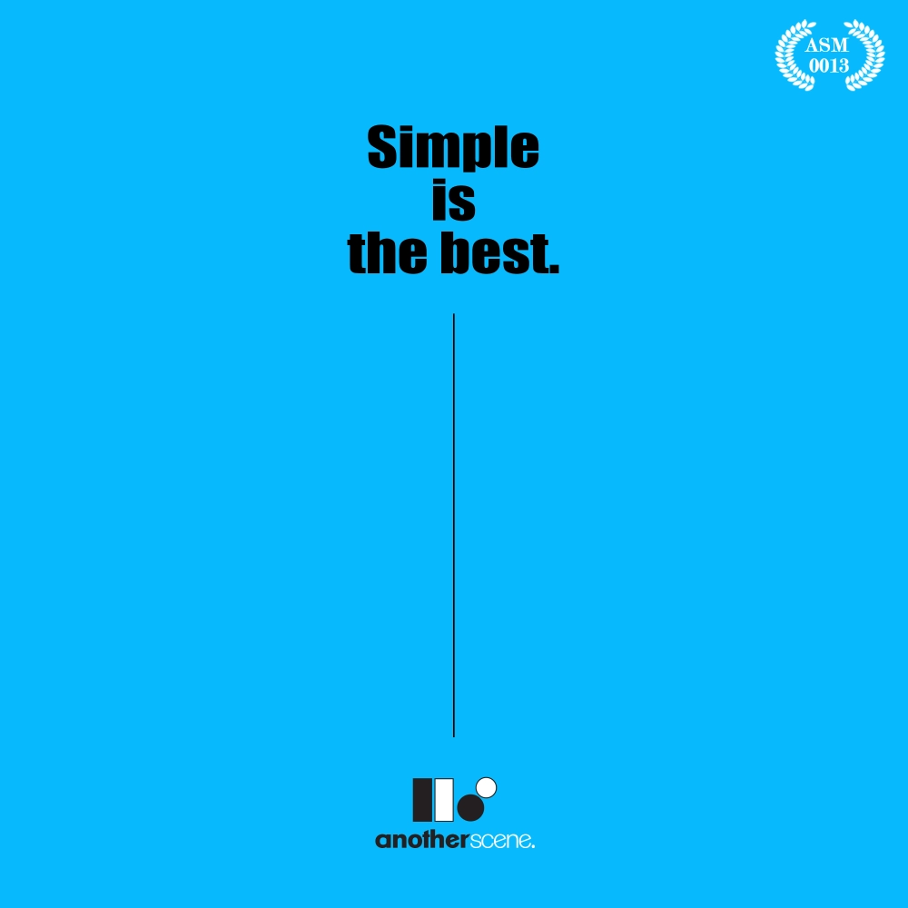 Simple Is The Best
