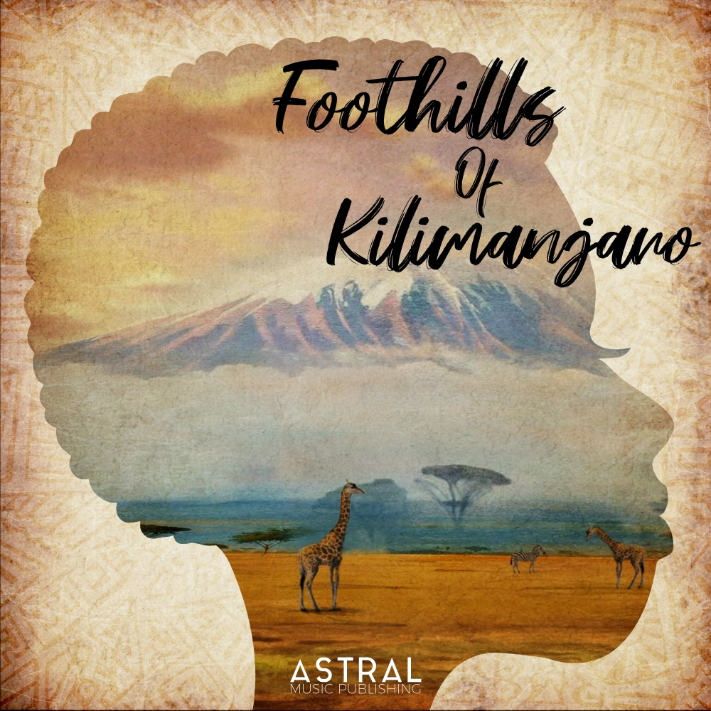 Foothills Of Kilimanjaro