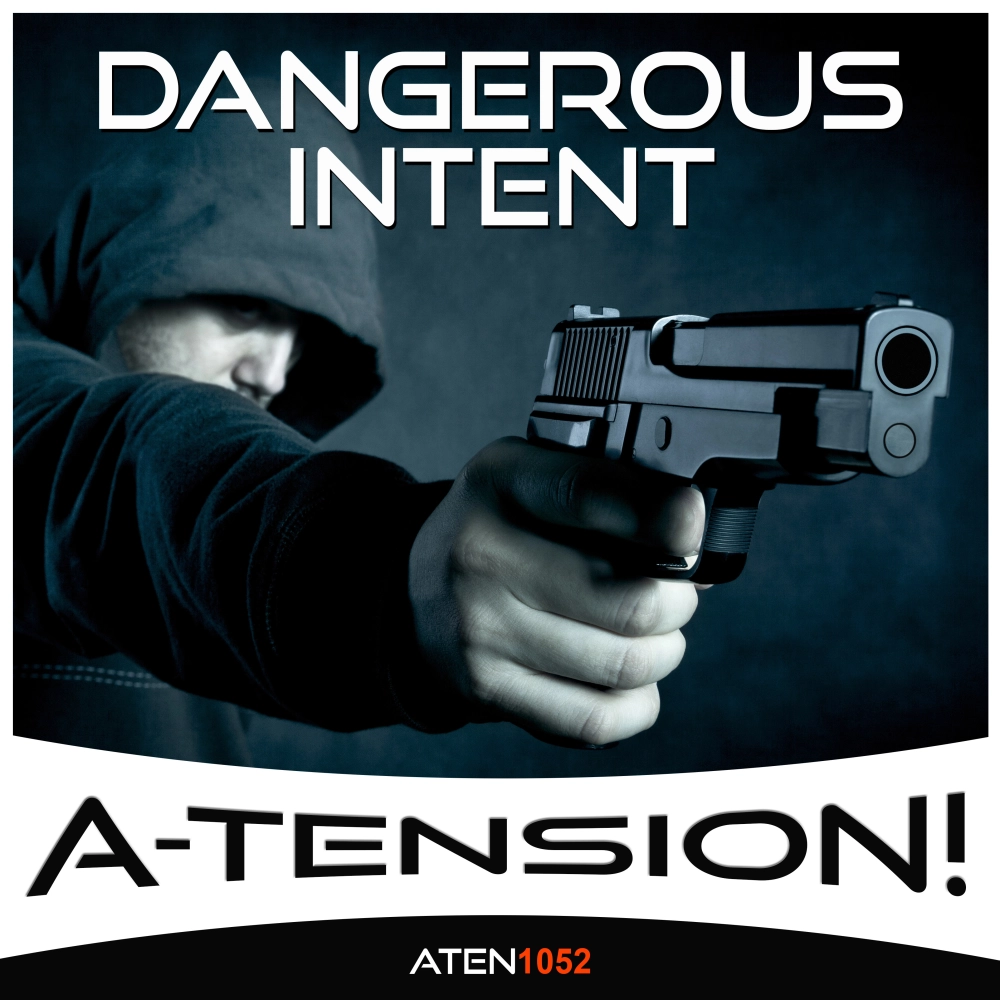 Dangerous Intent
