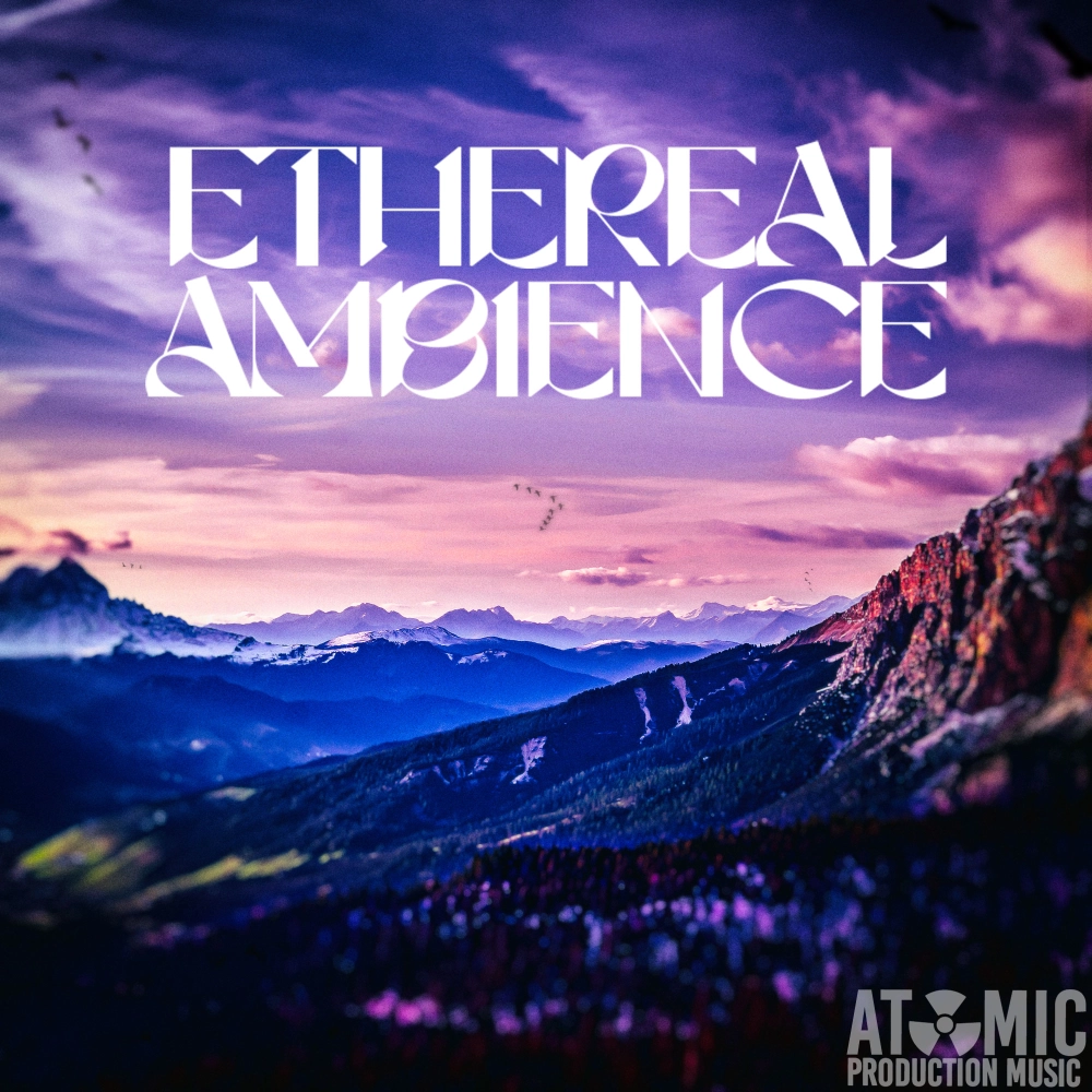 Ethereal Ambience