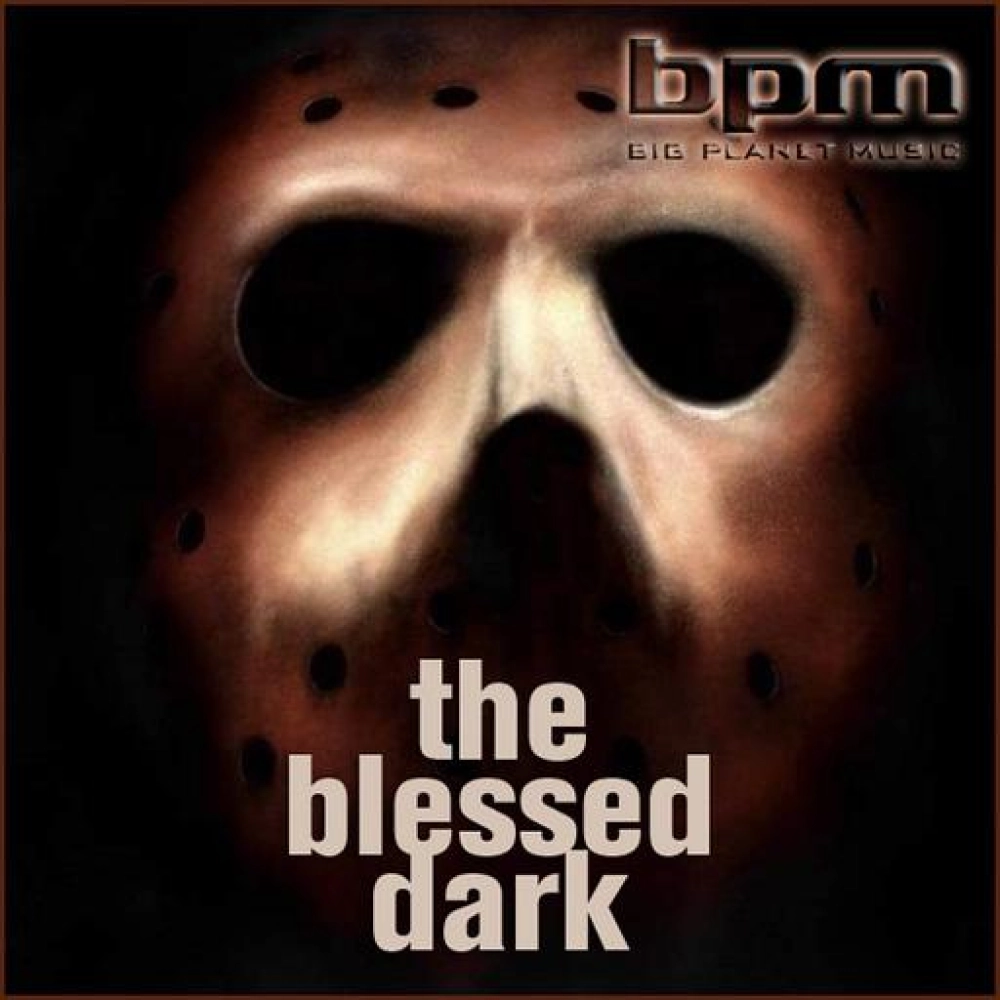 The Blessed Dark