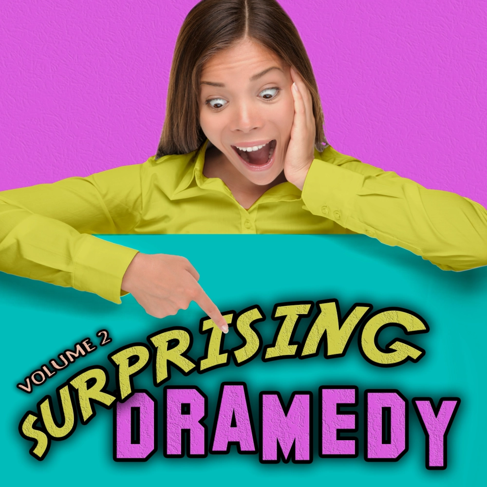 Surprising Dramedy 2