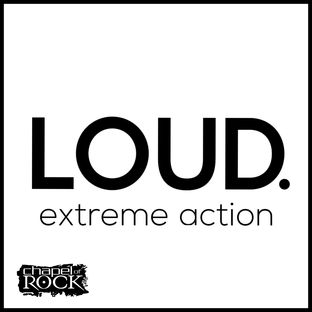 Loud - Extreme Action