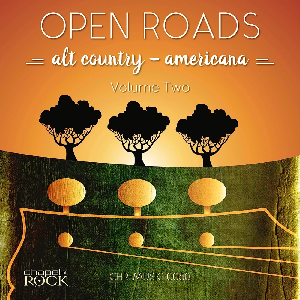 Open Roads Vol 2 - Alt Country Americana