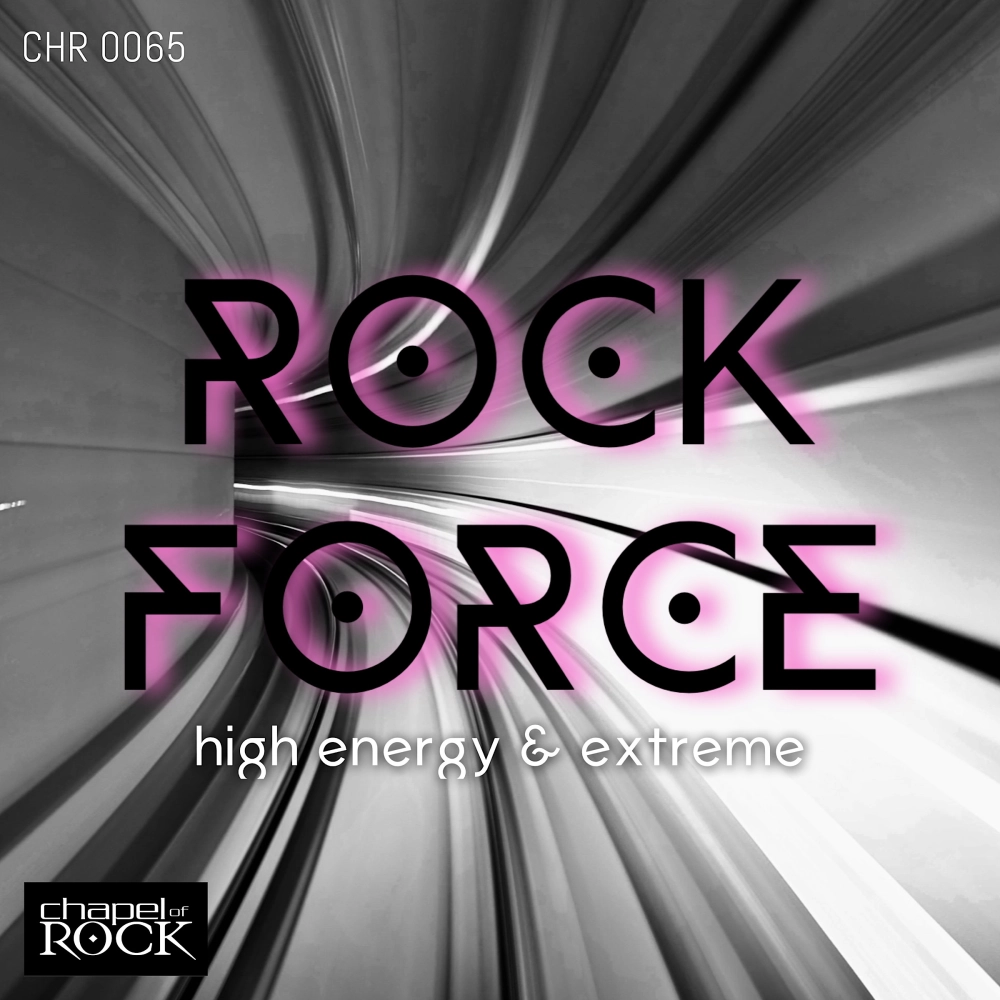 Rock Force - High Energy & Extreme