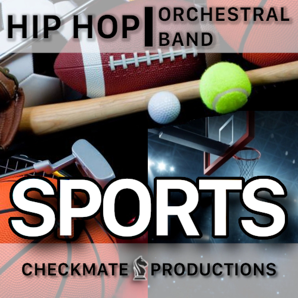 Sports - Hip Hop / Orchestral Band