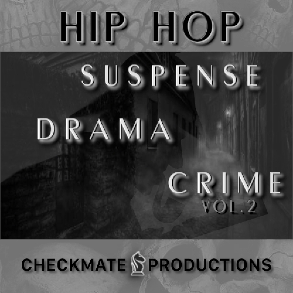 Suspense, Drama, Crime - Hip Hop Vol. 2