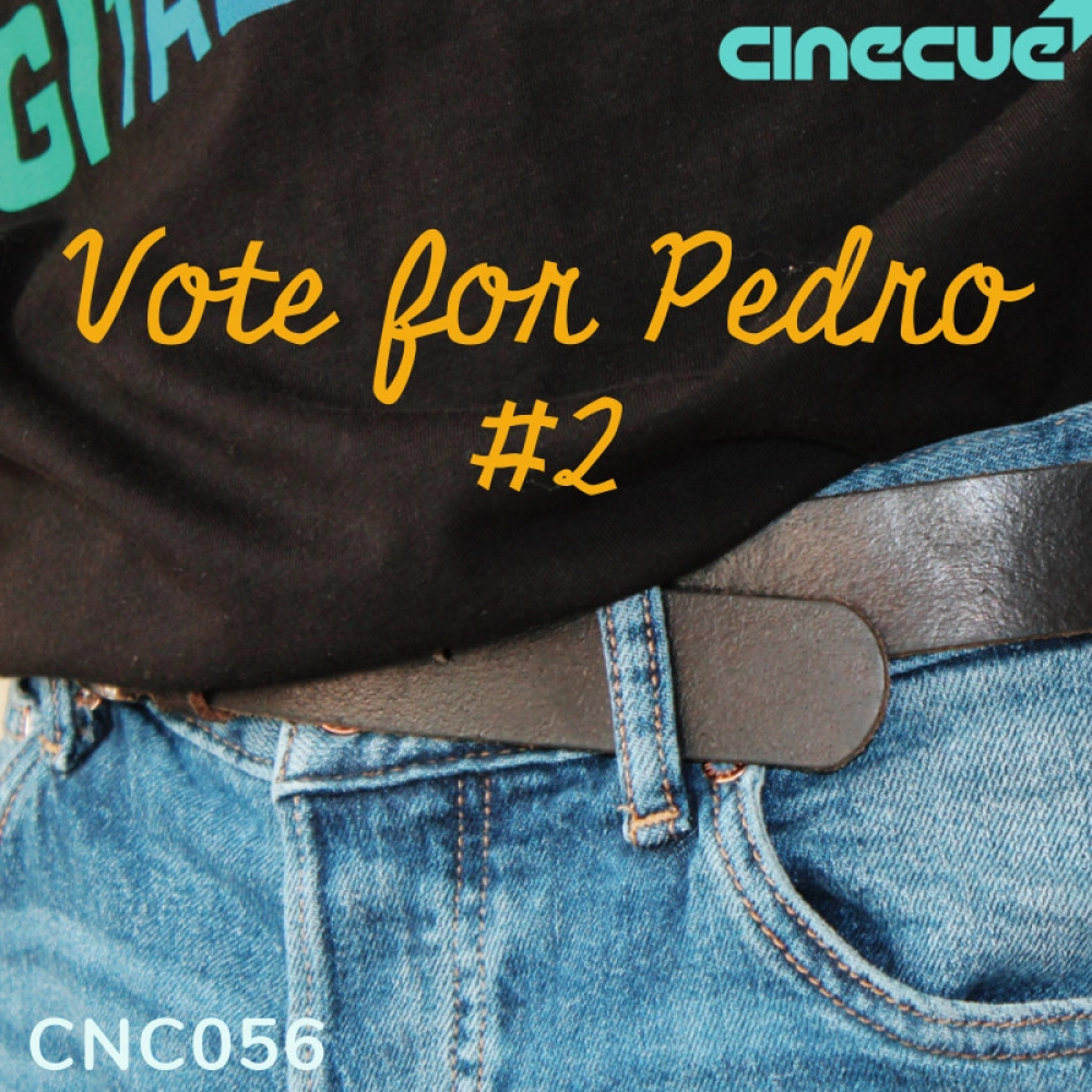 Vote For Pedro Volume 2