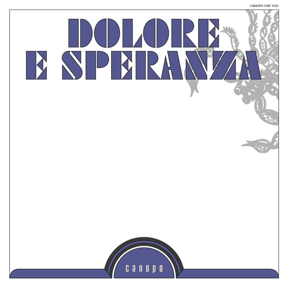 Dolore E Speranza