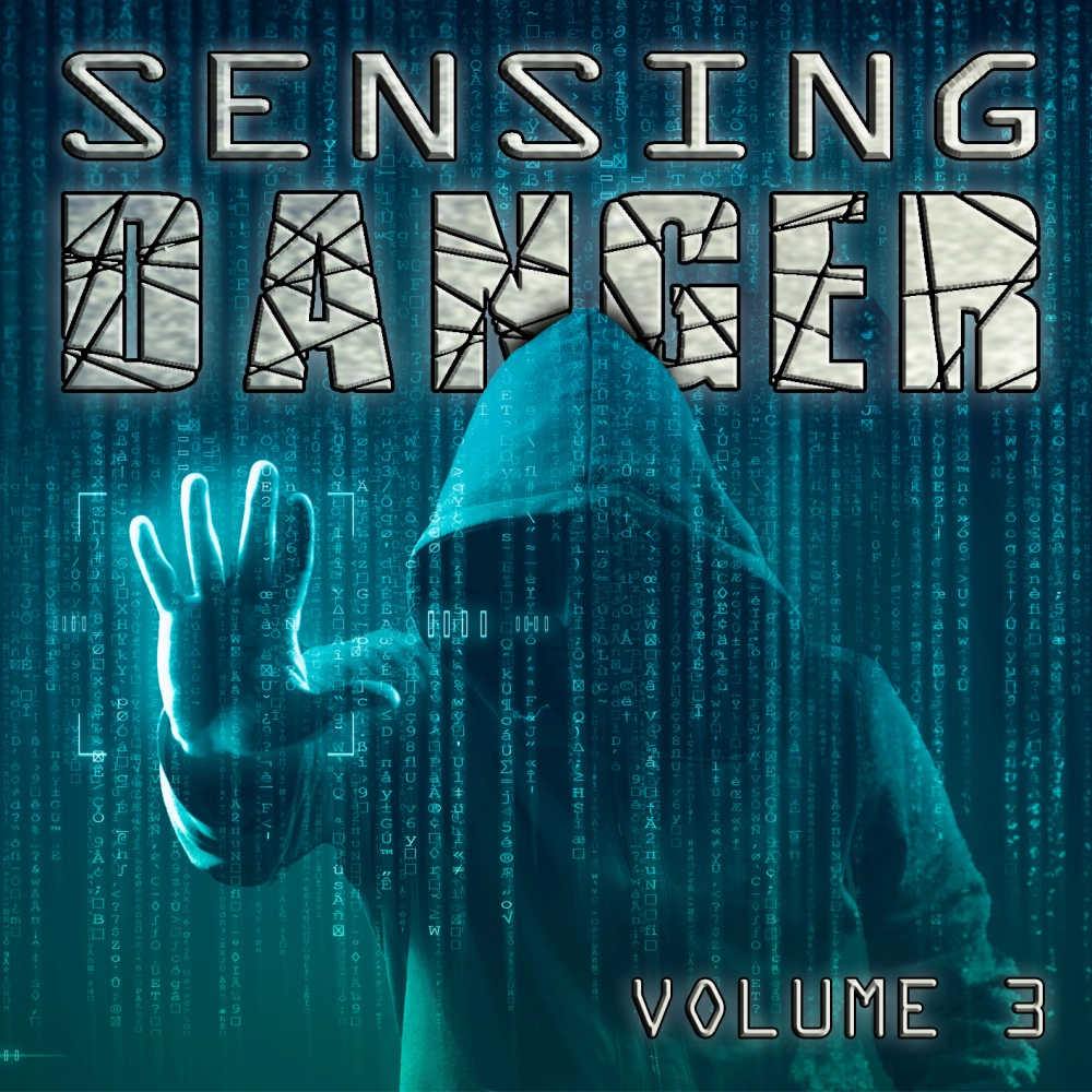 Sensing Danger 3