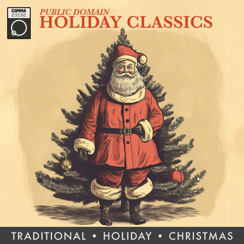 Public Domain Holiday Classics