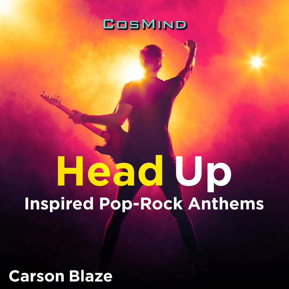 Head Up - Inspired Pop-rock Anthems