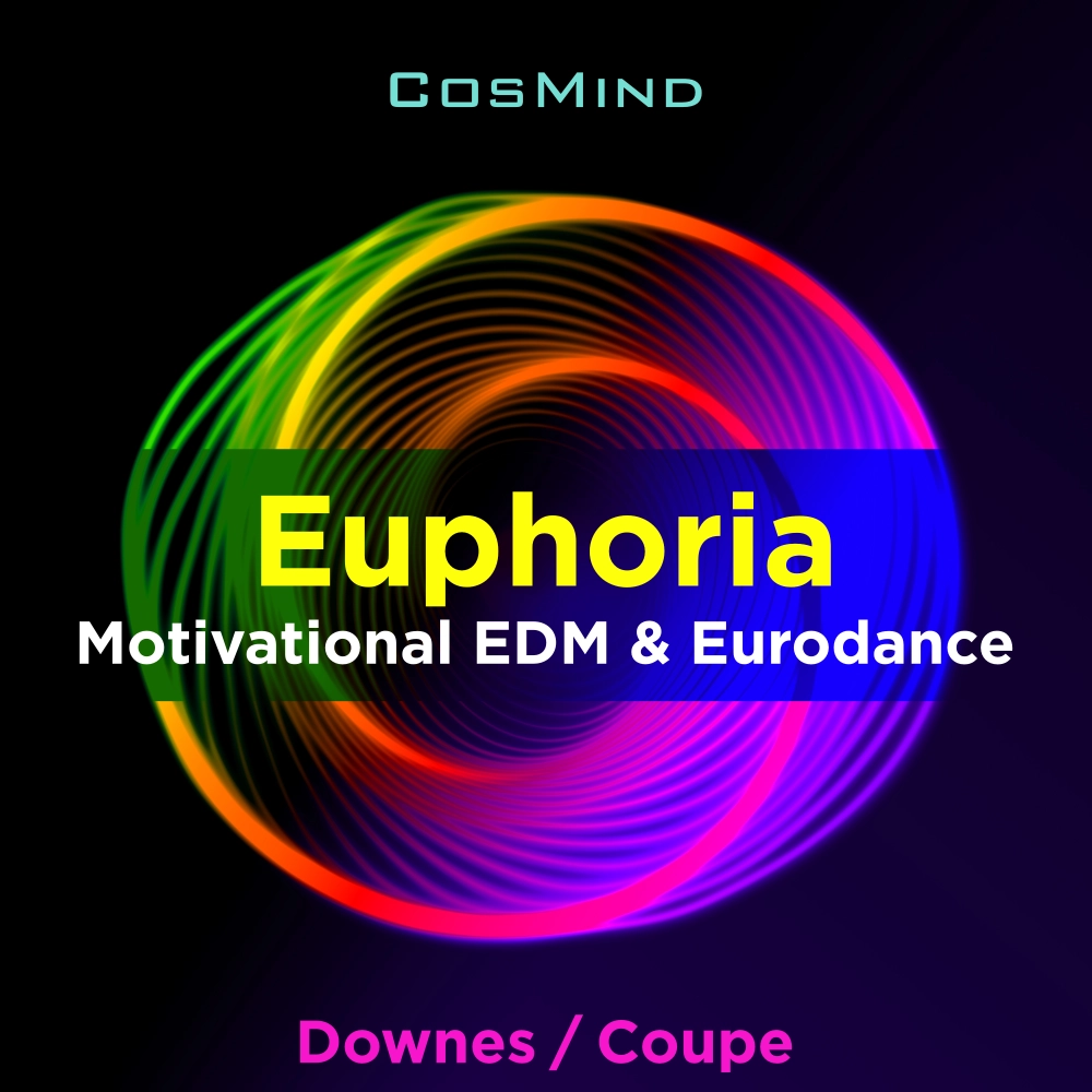 Euphoria - Motivational Edm & Eurodance