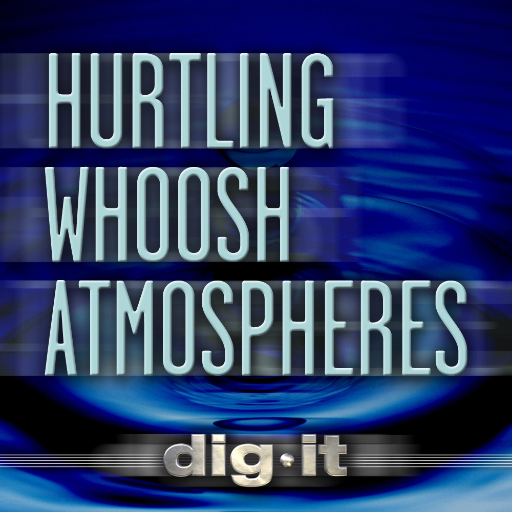 Hurtling Whoosh Atmospheres