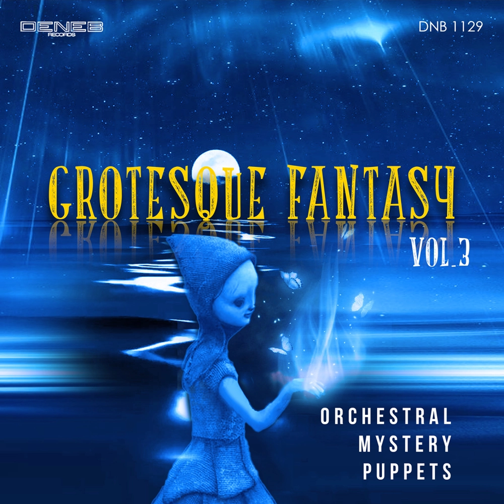 Grotesque Fantasy Vol. 3