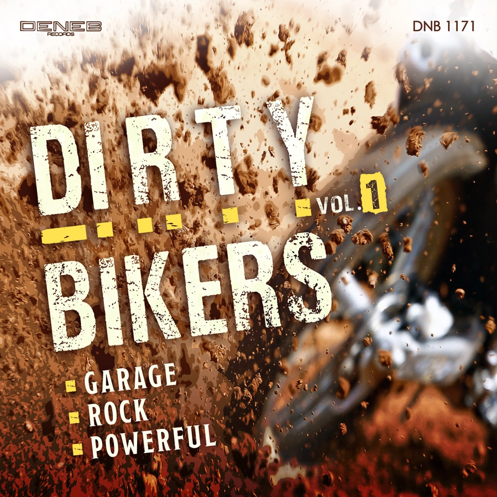 Dirty Bikers Vol. 1