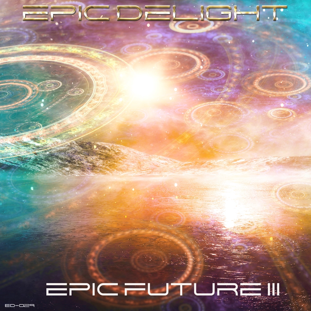 Epic Delight - Epic Future 3