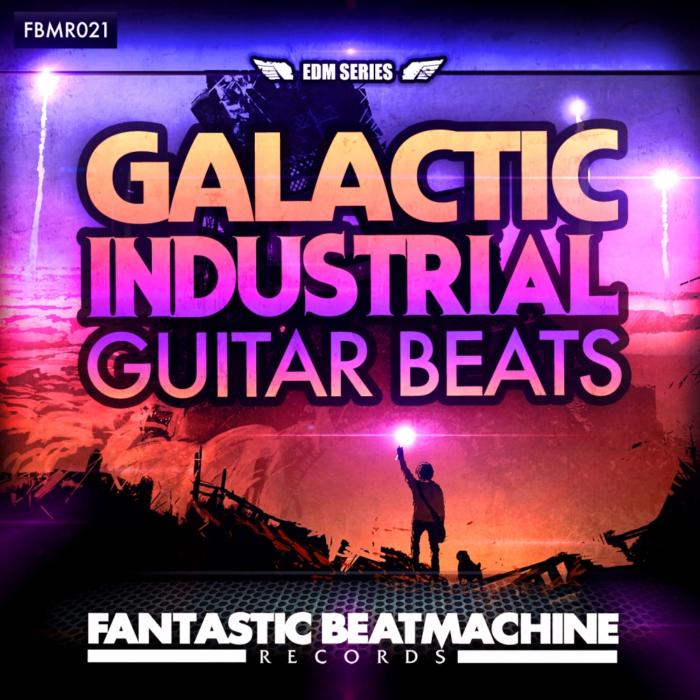 Edm 8 - Galactic Industrial Guitar Beats