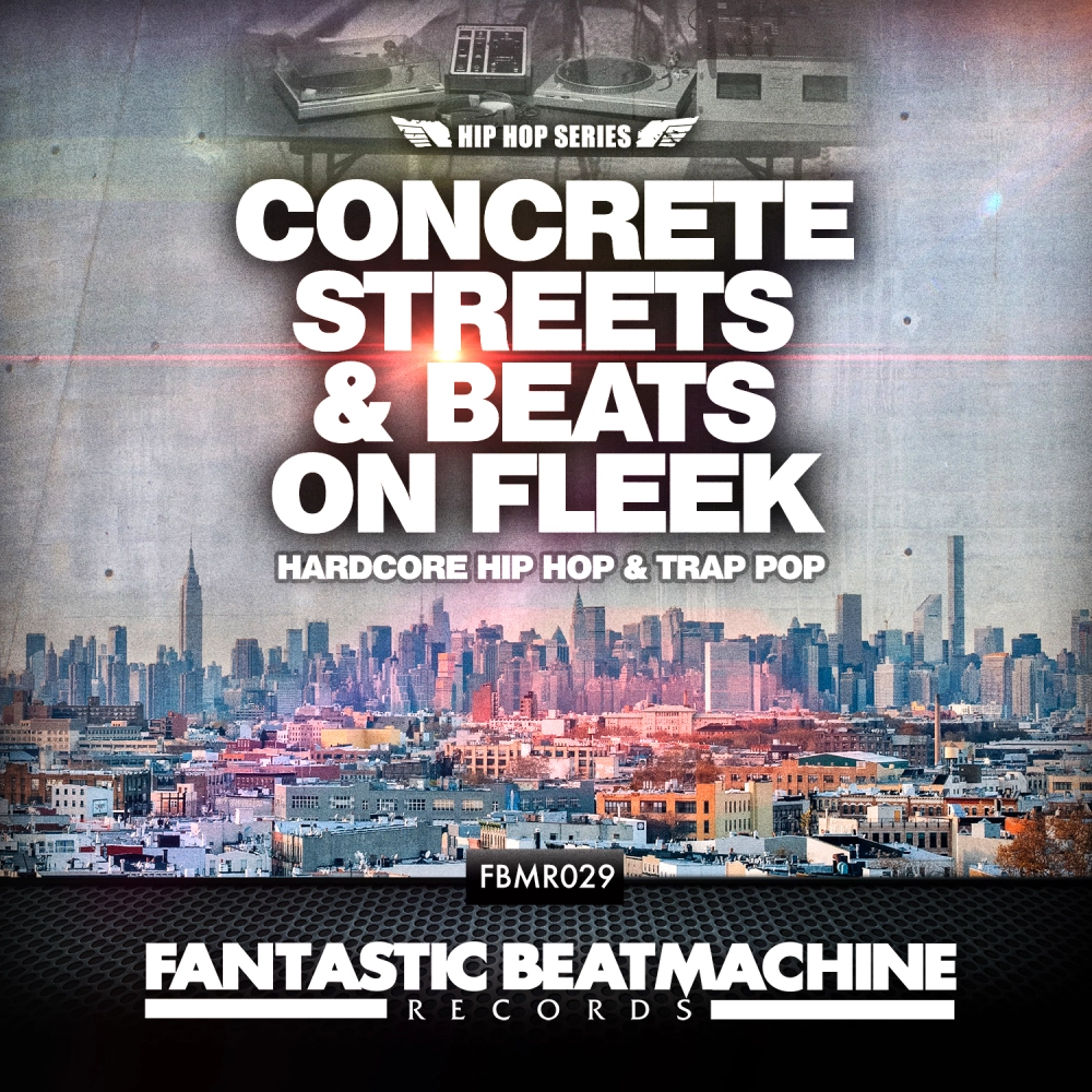 Hip Hop 19 Concrete Streets & Beats On Fleek