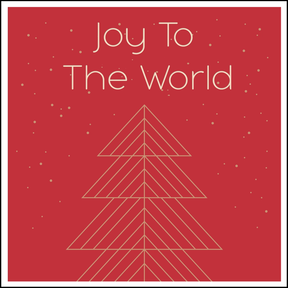 Joy To The World