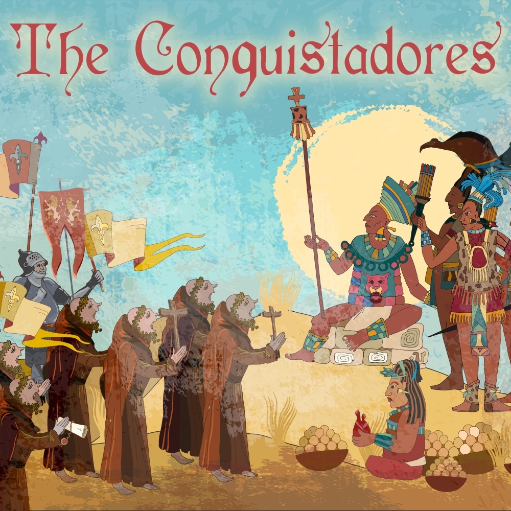 The Conquistadores