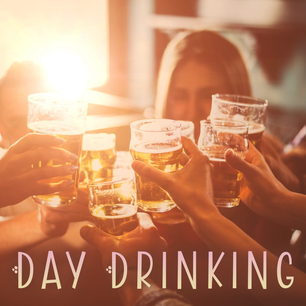 Day Drinking