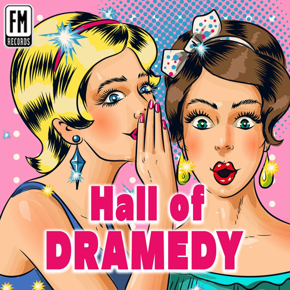 Hall Of Dramedy