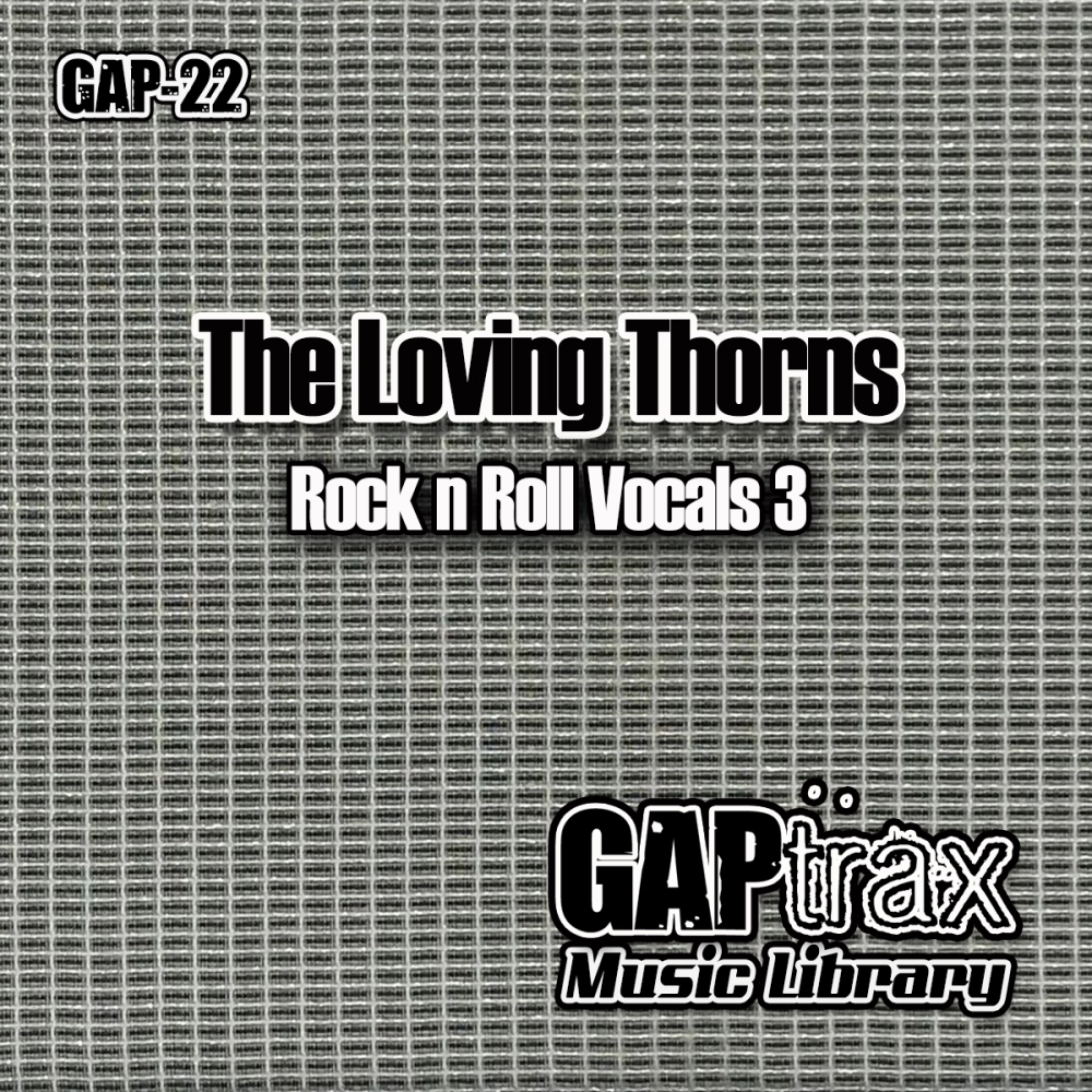 The Loving Thorns Rock N Roll Vocals 3