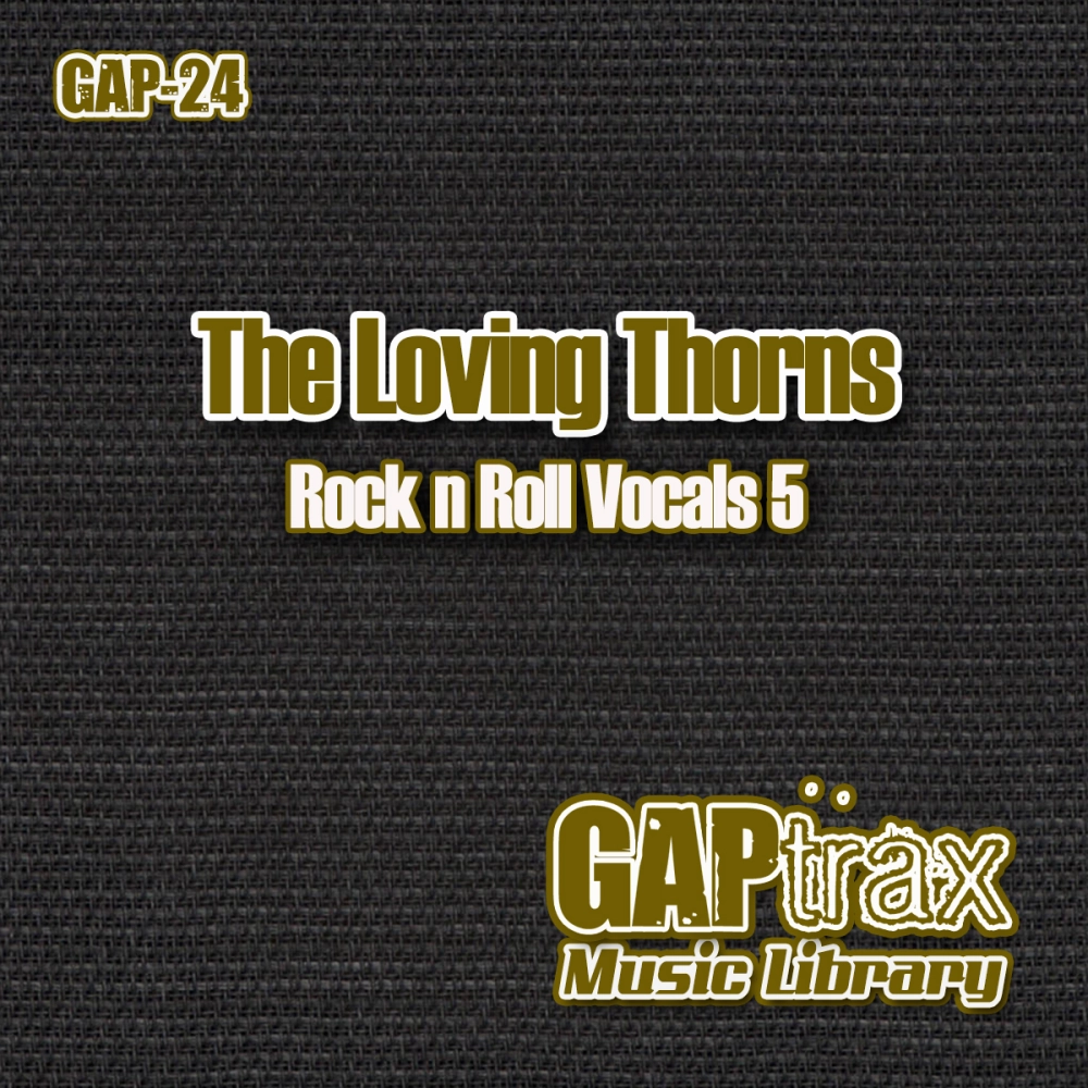 The Loving Thorns Rock N Roll Vocals 5