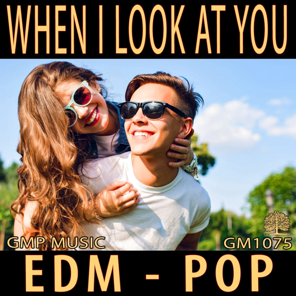 When I Look At You
