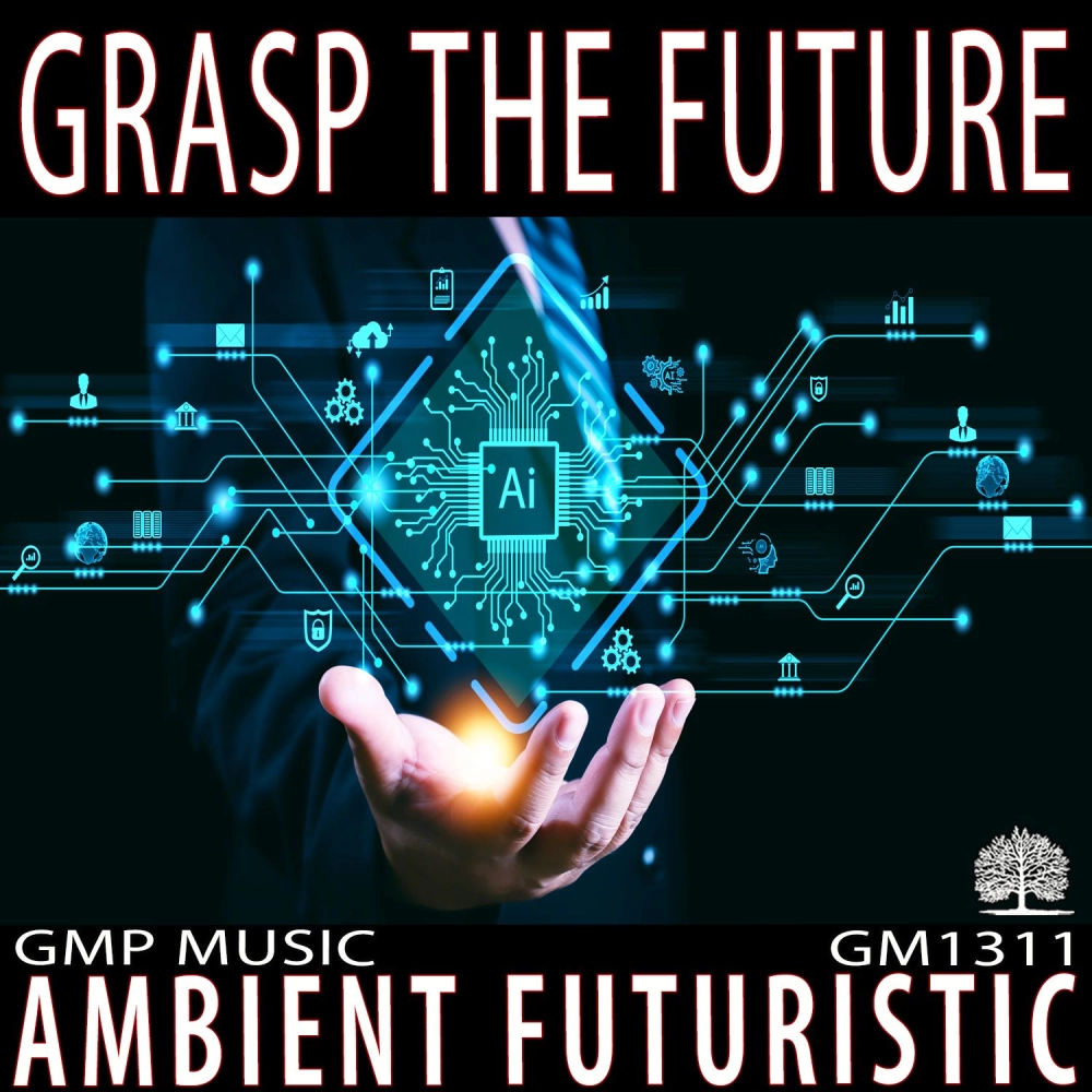 Grasp The Future