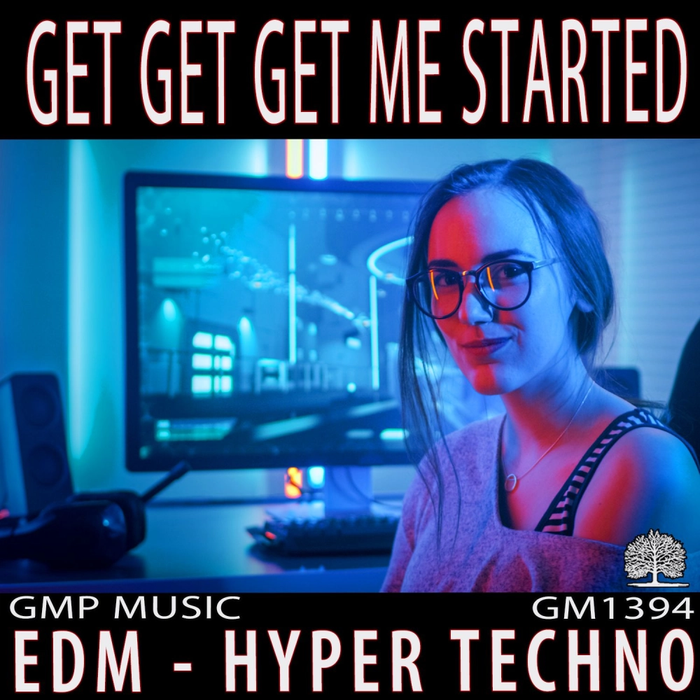 Get Get Get Me Started
