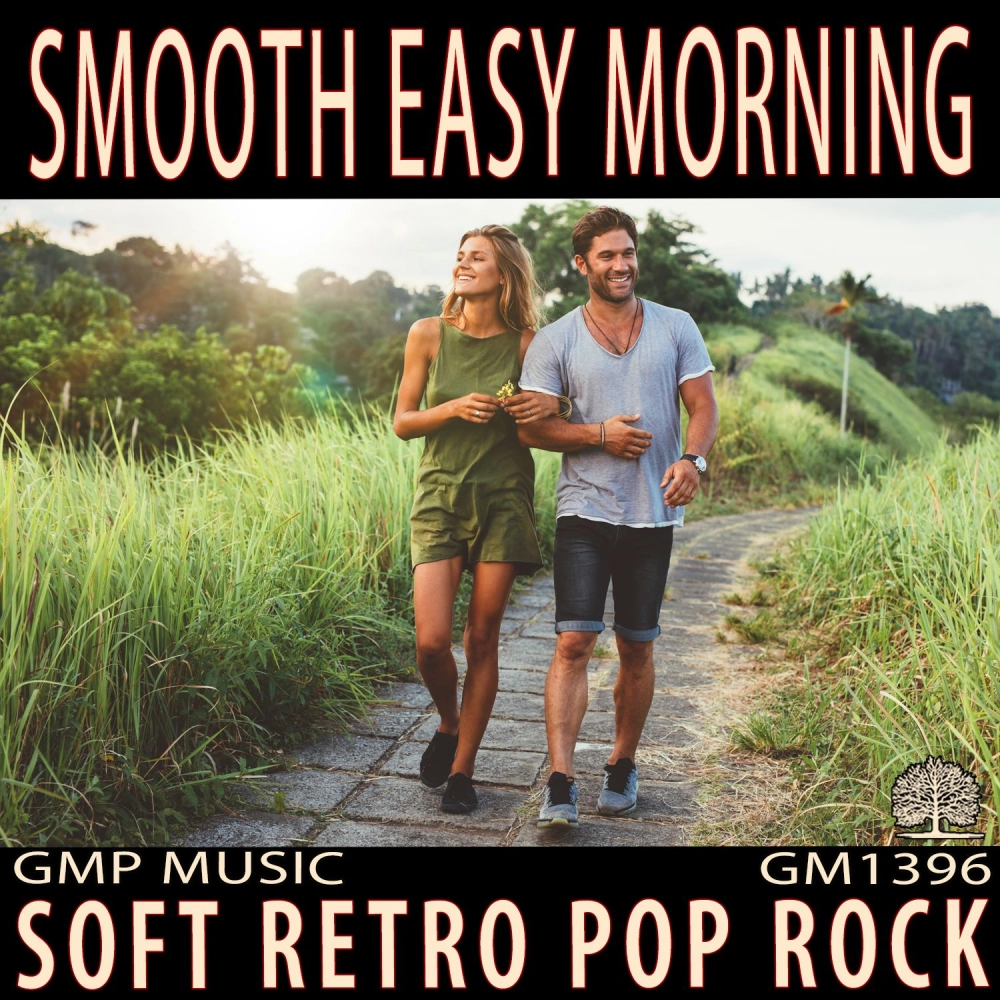 Smooth Easy Morning