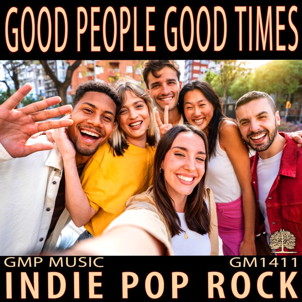 Good People Good Times
