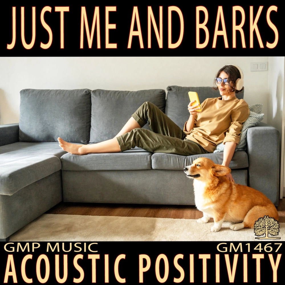 Just Me And Barks
