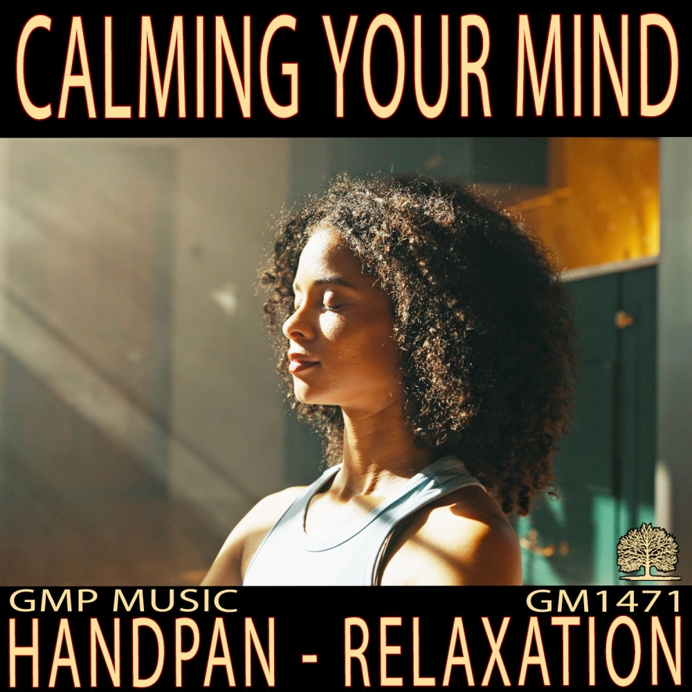 Calming Your Mind