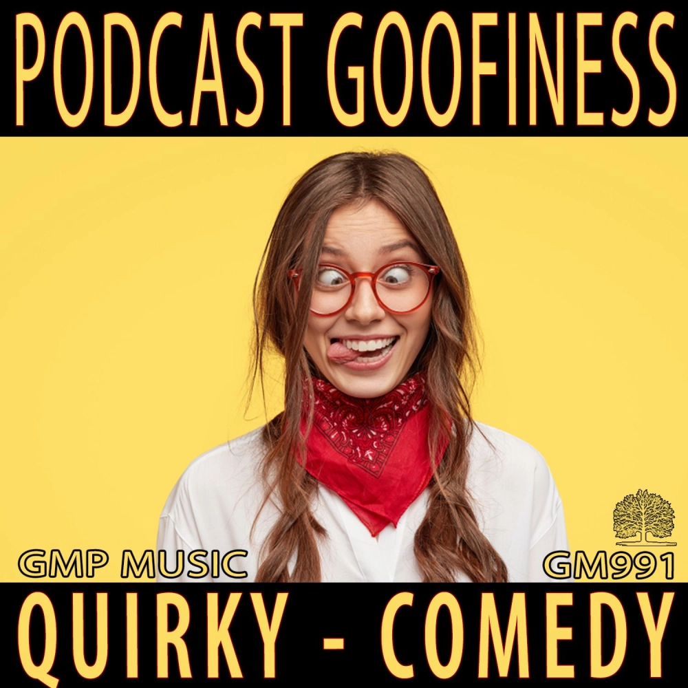 Podcast Goofiness